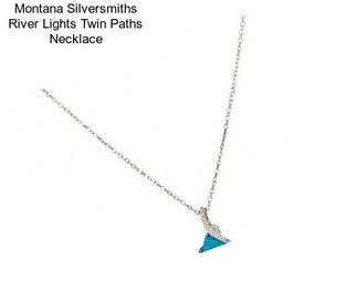 Montana Silversmiths River Lights Twin Paths Necklace