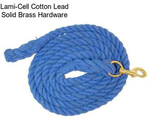 Lami-Cell Cotton Lead Solid Brass Hardware