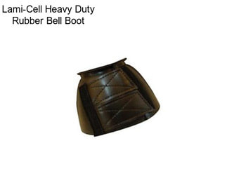 Lami-Cell Heavy Duty Rubber Bell Boot