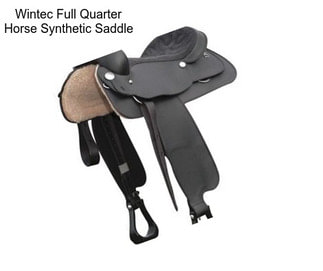 Wintec Full Quarter Horse Synthetic Saddle