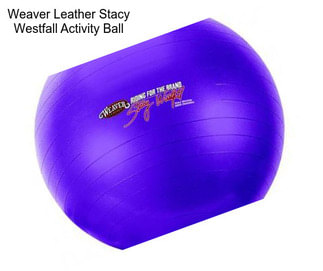 Weaver Leather Stacy Westfall Activity Ball