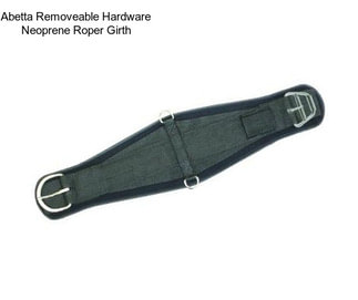 Abetta Removeable Hardware Neoprene Roper Girth