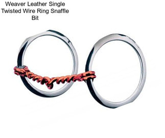 Weaver Leather Single Twisted Wire Ring Snaffle Bit