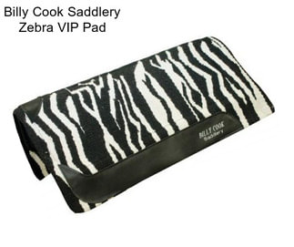 Billy Cook Saddlery Zebra VIP Pad