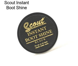 Scout Instant Boot Shine