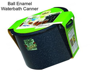 Ball Enamel Waterbath Canner