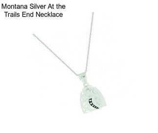 Montana Silver At the Trails End Necklace