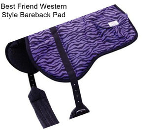 Best Friend Western Style Bareback Pad