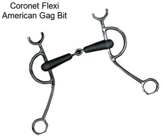 Coronet Flexi American Gag Bit