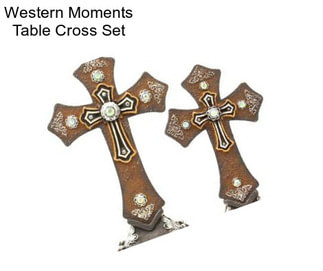 Western Moments Table Cross Set