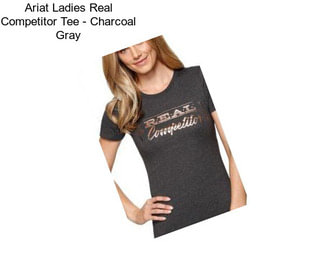 Ariat Ladies Real Competitor Tee - Charcoal Gray