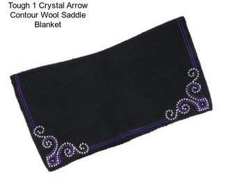 Tough 1 Crystal Arrow Contour Wool Saddle Blanket