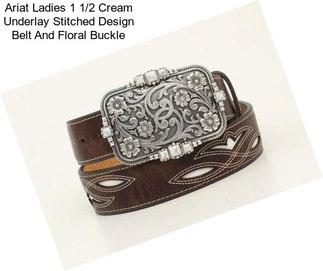 Ariat Ladies 1 1/2 Cream Underlay Stitched Design Belt And Floral Buckle