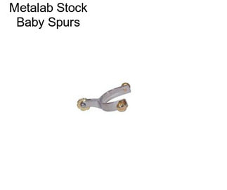 Metalab Stock Baby Spurs