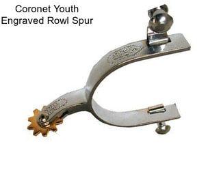 Coronet Youth Engraved Rowl Spur