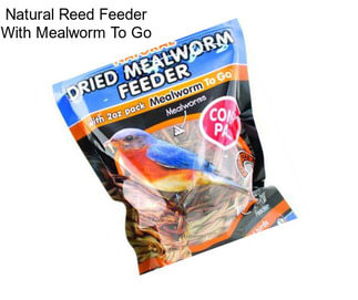Natural Reed Feeder With Mealworm To Go