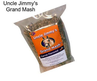 Uncle Jimmy\'s Grand Mash