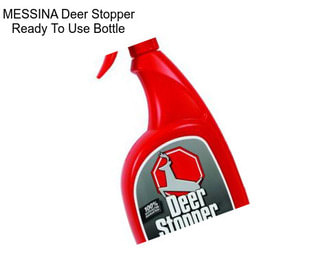 MESSINA Deer Stopper Ready To Use Bottle