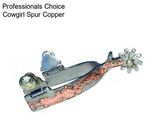 Professionals Choice Cowgirl Spur Copper