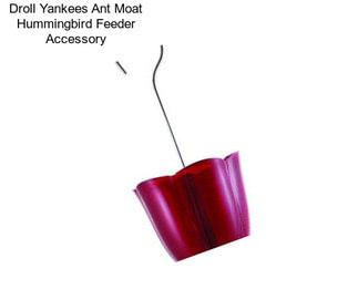 Droll Yankees Ant Moat Hummingbird Feeder Accessory