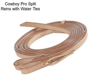 Cowboy Pro Split Reins with Water Ties