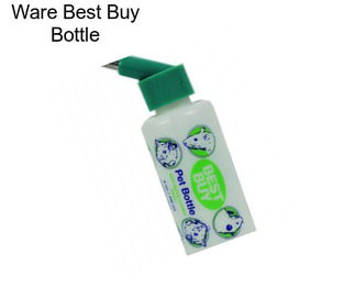 Ware Best Buy Bottle