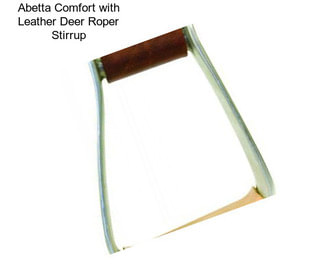 Abetta Comfort with Leather Deer Roper Stirrup