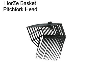 HorZe Basket Pitchfork Head