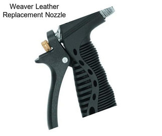 Weaver Leather Replacement Nozzle