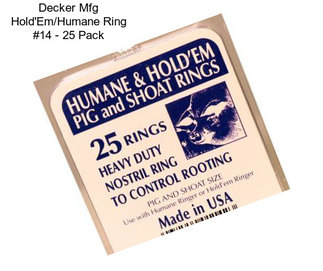 Decker Mfg Hold\'Em/Humane Ring #14 - 25 Pack