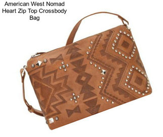 American West Nomad Heart Zip Top Crossbody Bag
