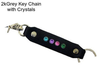 2kGrey Key Chain with Crystals