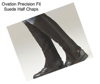 Ovation Precision Fit Suede Half Chaps