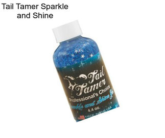 Tail Tamer Sparkle and Shine