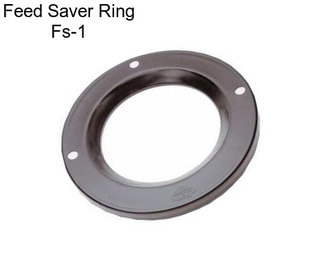 Feed Saver Ring Fs-1