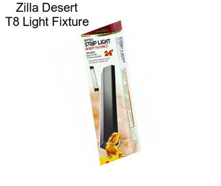 Zilla Desert T8 Light Fixture