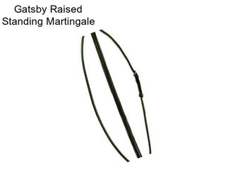 Gatsby Raised Standing Martingale