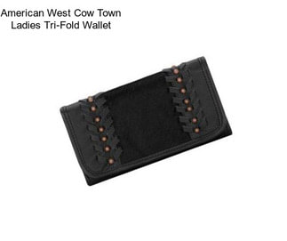 American West Cow Town Ladies Tri-Fold Wallet