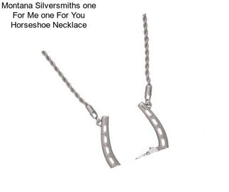 Montana Silversmiths one For Me one For You Horseshoe Necklace