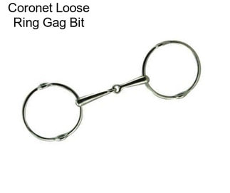 Coronet Loose Ring Gag Bit