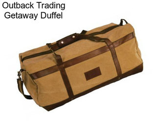 Outback Trading Getaway Duffel