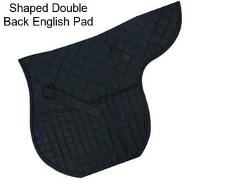 Shaped Double Back English Pad