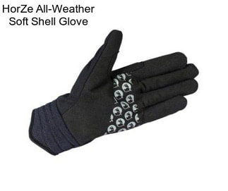 HorZe All-Weather Soft Shell Glove