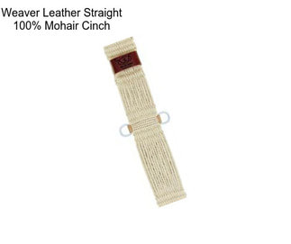 Weaver Leather Straight 100% Mohair Cinch