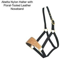 Abetta Nylon Halter with Floral-Tooled Leather Noseband