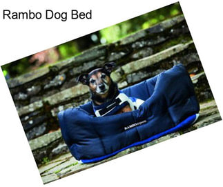 Rambo Dog Bed