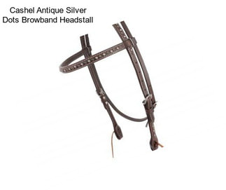 Cashel Antique Silver Dots Browband Headstall