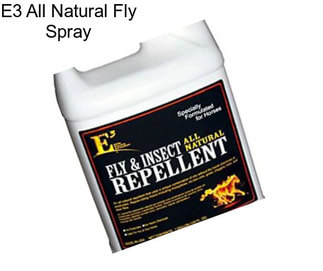 E3 All Natural Fly Spray
