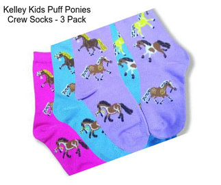 Kelley Kids Puff Ponies Crew Socks - 3 Pack