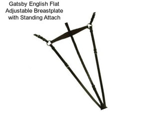 Gatsby English Flat Adjustable Breastplate with Standing Attach